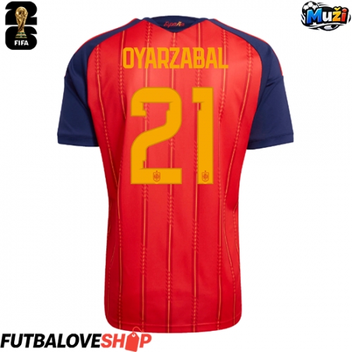 Dres Španielsko Mikel Oyarzabal #21 Domáci MS 2026 Krátky Rukáv